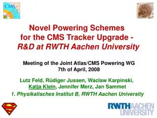 Novel Powering Schemes for the CMS Tracker Upgrade - R&amp;D at RWTH Aachen University