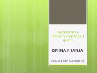 dijagnostika u fizi kom vaspitanju i sportu