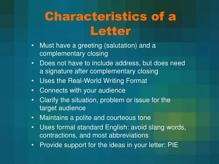 characteristics of a letter