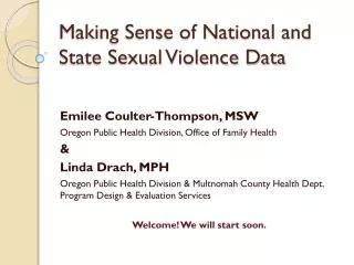 Making Sense of National and State Sexual Violence Data