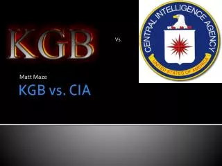 KGB vs. CIA