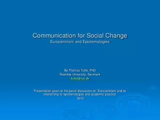 Communication for Social Change Eurocentrism and Epistemologies