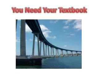 You Need Your Textbook