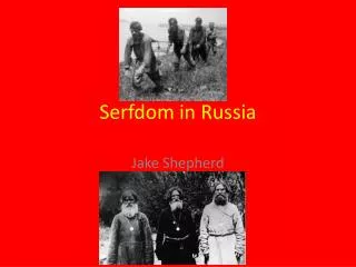 Serfdom in Russia