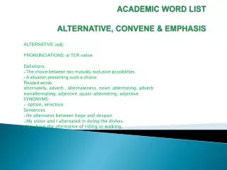 ACADEMIC WORD LIST ALTERNATIVE, CONVENE &amp; EMPHASIS