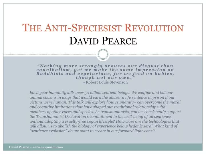 the anti speciesist revolution david pearce