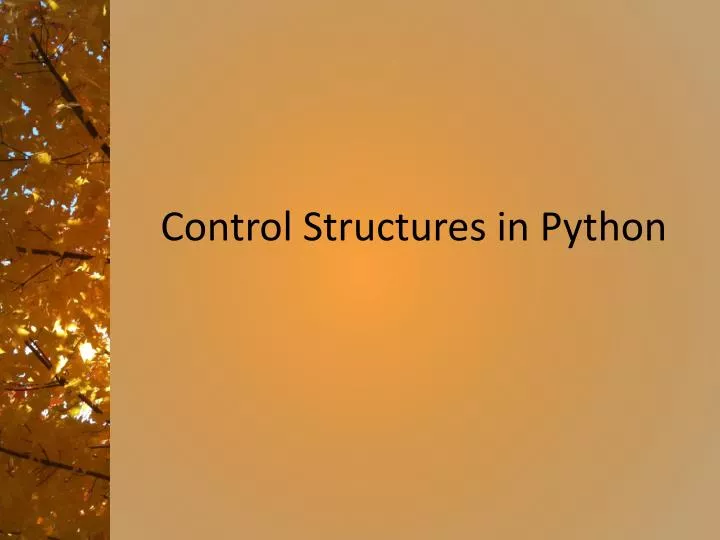 control structures in python