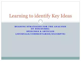 Learning to identify Key Ideas