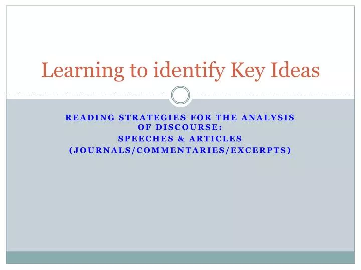 learning to identify key ideas