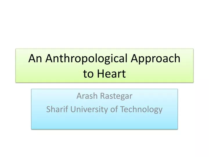 an anthropological approach to heart