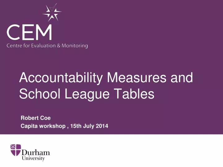 accountability measures and school league tables