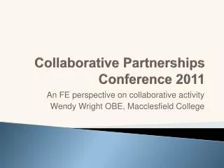 Collaborative Partnerships Conference 2011