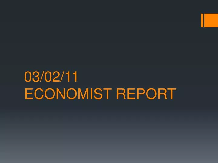 03 02 11 economist report