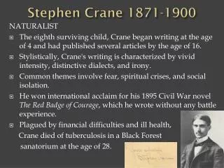 Stephen Crane 1871-1900