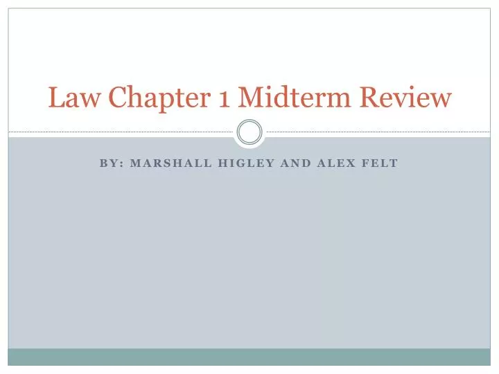 law chapter 1 midterm review