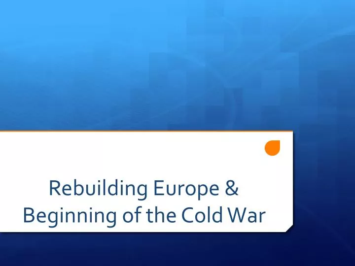 rebuilding europe beginning of the cold war