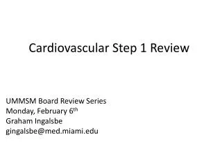 Cardiovascular Step 1 Review