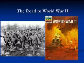 The Road to World War II