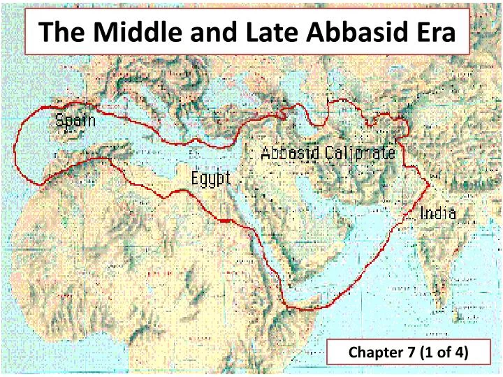 the middle and late abbasid era