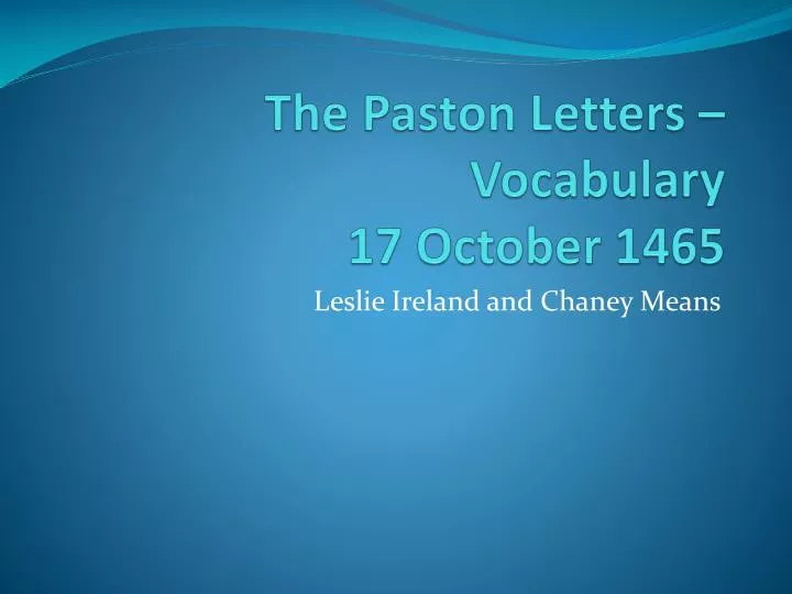 the paston letters vocabulary 17 october 1465