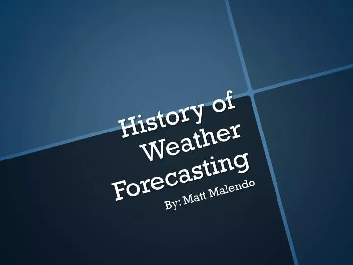 history of weather forecasting