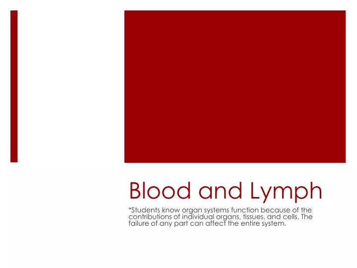 blood and lymph