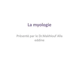 la myologie