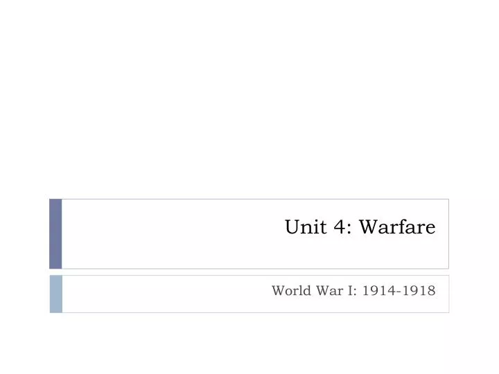 unit 4 warfare