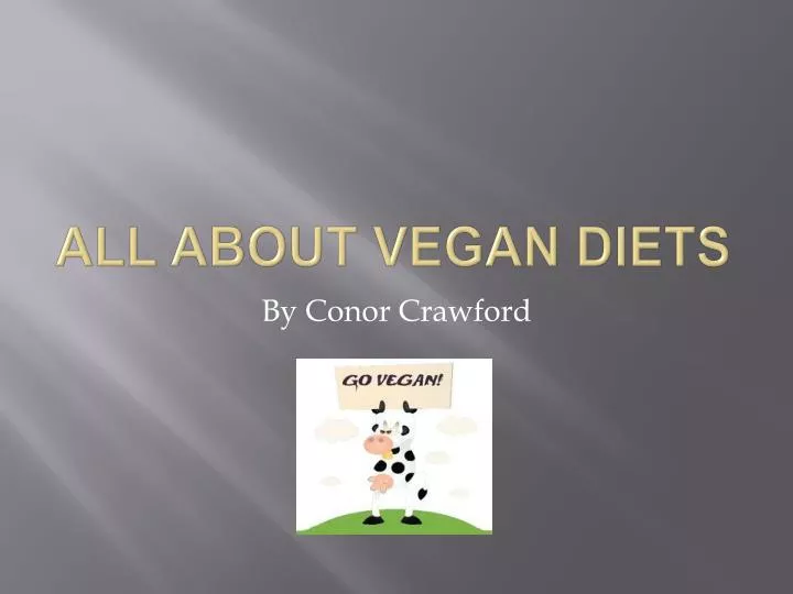 all about vegan diets