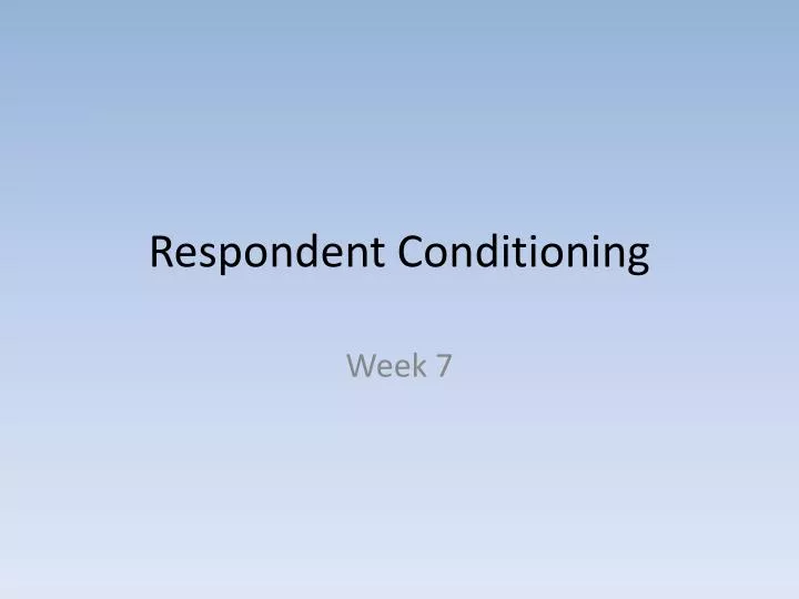 respondent conditioning