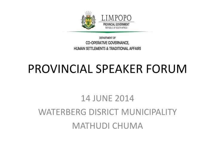 provincial speaker forum