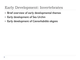 Early Development: Invertebrates