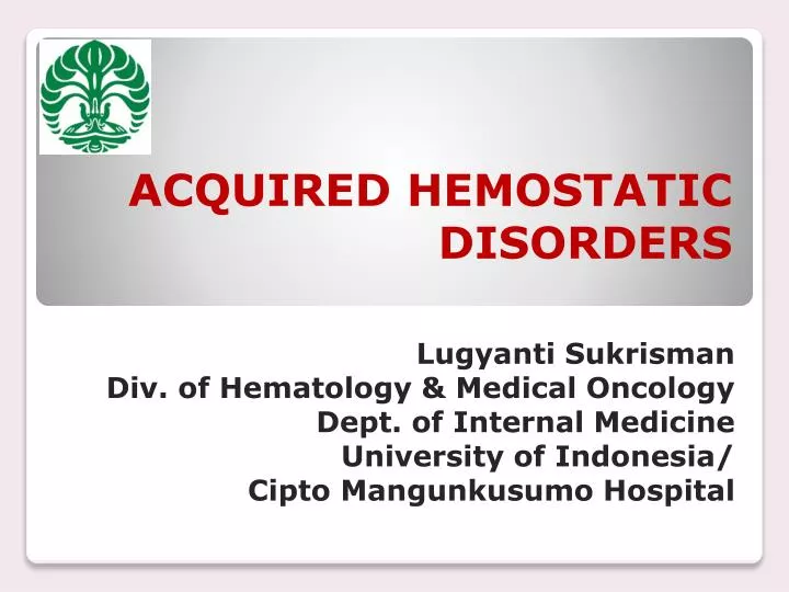 acquired hemostatic disorders