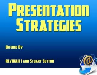 Presentation Strategies