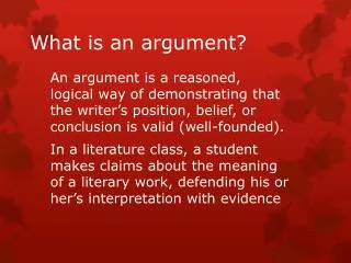 What is an argument?