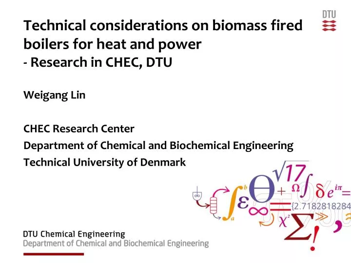 technical considerations on biomass fired boilers for heat and power research in chec dtu