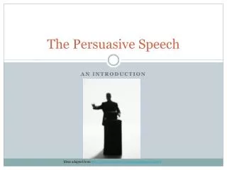 The Persuasive Speech