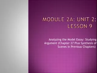 Module 2A: Unit 2: Lesson 9