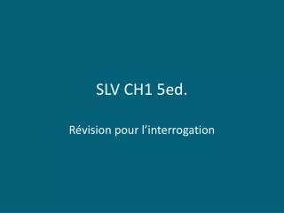 slv ch1 5ed