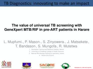 The value of universal TB screening with GeneXpert MTB/RIF in pre-ART patients in Harare