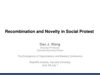 Recombination and Novelty in Social Protest