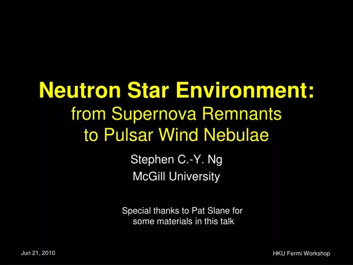 neutron star environment from supernova remnants to pulsar wind nebulae