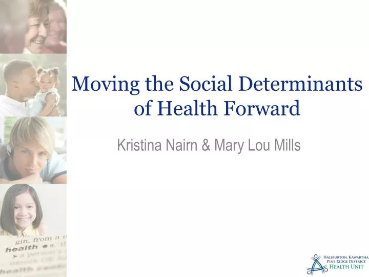 moving the social determinants of health forward