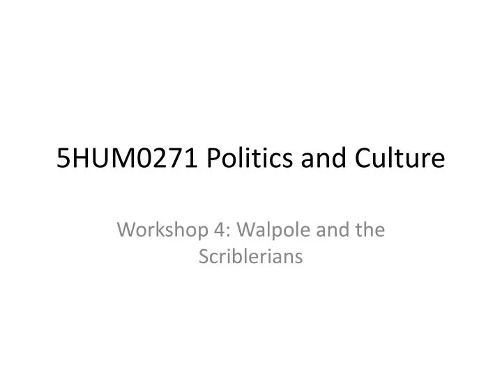 5hum0271 politics and culture