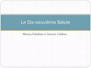 le dix neuvi me si cle