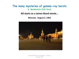 The many mysteries of gamma-ray bursts R. Mochkovitch (IAP-Paris)