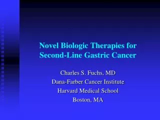Novel Biologic Therapies for Second-Line Gastric Cancer