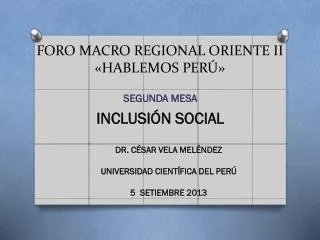 foro macro regional oriente ii hablemos per