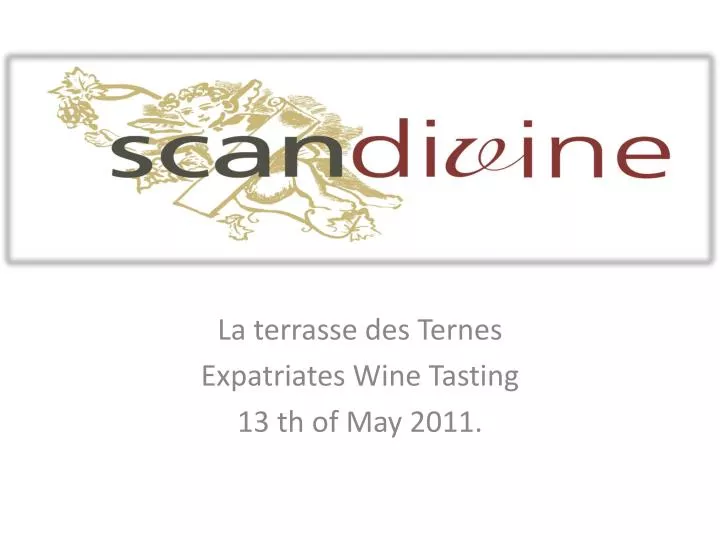 la terrasse des ternes expatriates wine tasting 13 th of m ay 2011