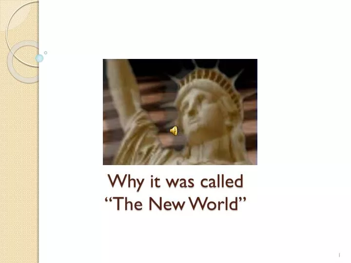 why it was called the new world